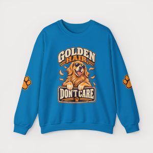 Golden Retriever Crewneck — "Golden Hair Don't Care" Dog Lover Sweatshirt