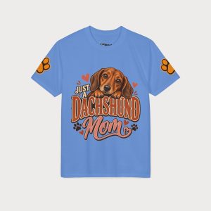 Just Dachshund Mom T-Shirt — Cute Dachshund Dog Mom Tee, Perfect Gift for Dog Lovers